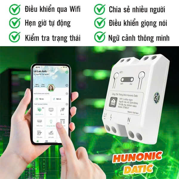 Công Tắc Basic Hunonic với các tính năng điều khiển, hẹn giờ, giám sát, chia sẻ qua điện thoại